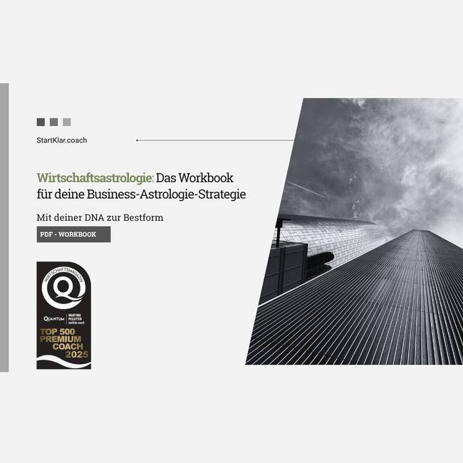 Astrologie Business Strategie: Positionierung per Workbook. Business Astrologie Erfolg: Mit deiner DNA zur Bestform.